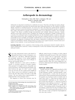 Arthropods in dermatology C ONTINUING MEDICAL EDUCATION