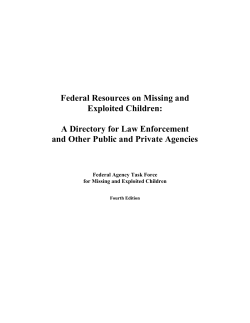 Federal Resources on Missing and Exploited Children: A Directory for Law Enforcement
