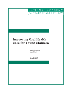 Improving Oral Health Care for Young Children  April	2007