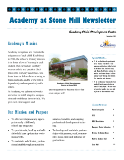 Academy at Stone Mill Newsletter Academy’s Mission Academy Child Development Center