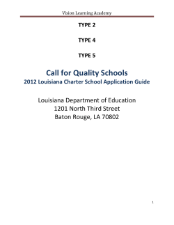 Call for Quality Schools  Louisiana Department of Education 1201 North Third Street
