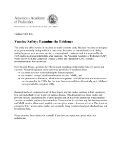 Vaccine Safety: Examine the Evidence