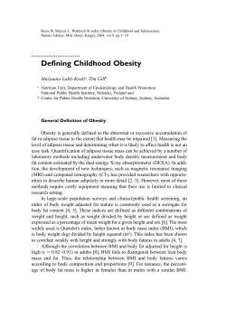 Kiess W, Marcus C, Wabitsch M (eds): Obesity in Childhood... Pediatr Adolesc Med. Basel, Karger, 2004, vol 9, pp 1–19