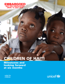 CHILDREN OF HAITI EMbARgOED Milestones and looking forward