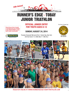 OFFICIAL JUNIOR ENTRY FOR YOUTH AGES 8-13 SUNDAY, AUGUST 24, 2014 10th Annual