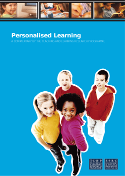 Personalised Learning A COMMENTARY BY THE TEACHING AND LEARNING RESEARCH PROGRAMME