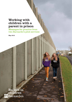 Working with children with a parent in prison Messages for practice from