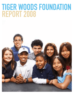 TIGER WOODS fOunDaTIOn REpORT 2008