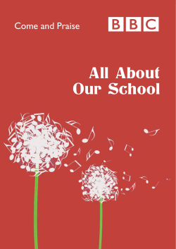 All About Our School Come and Praise All About Our School