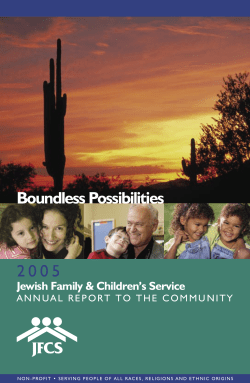 2 0 0 5 Boundless Possibilities ���� Jewish Family &amp; Children’s Service