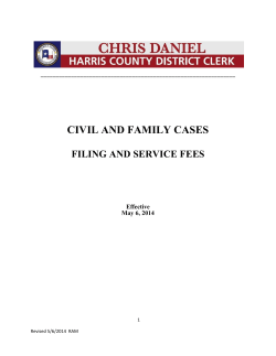 CIVIL AND FAMILY CASES FILING AND SERVICE FEES Effective May 6, 2014