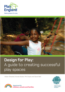 Design for Play: A guide to creating successful play spaces