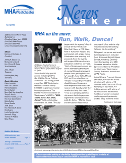 Run, Walk, Dance! MHA on the move: Fall 2008