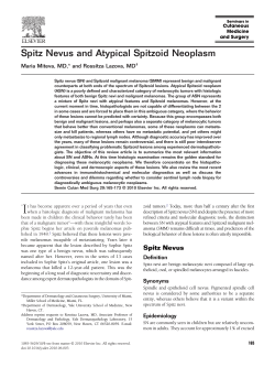 Spitz Nevus and Atypical Spitzoid Neoplasm