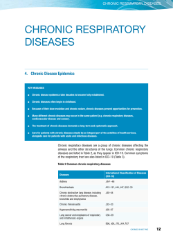 CHRONIC RESPIRATORY DISEASES 4.   Chronic Disease Epidemics CHRONIC RESPIRATORY DISEASES