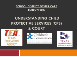 UNDERSTANDING CHILD PROTECTIVE SERVICES (CPS) &amp; COURT