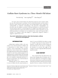 Guillain-Barre Syndrome in a Three-Month-Old Infant Case Report * Chien-Hung Liu Wen-Kan Feng