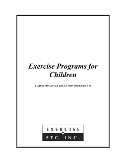 Exercise Programs for Children CORRESPONDENCE EDUCATION PROGRAM # 19
