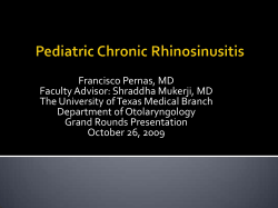 Francisco Pernas, MD Faculty Advisor: Shraddha Mukerji, MD Department of Otolaryngology