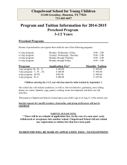 Program and Tuition Information for 2014-2015 Chapelwood School for Young Children