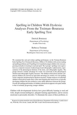 Spelling in Children With Dyslexia: Analyses From the Treiman–Bourassa Early Spelling Test