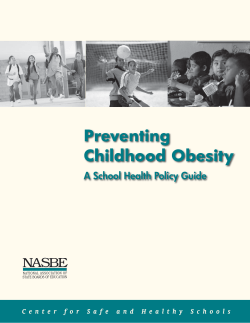 Preventing Childhood Obesity A School Health Policy Guide