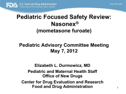 Pediatric Focused Safety Review: Nasonex (mometasone furoate)