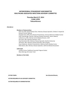 ANTIMICROBIAL STEWARDSHIP SUBCOMMITTEE HEALTHCARE ASSOCIATED INFECTIONS ADVISORY COMMITTEE Thursday March 27, 2014