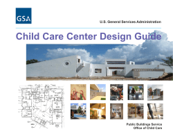 Child Care Center Design Guide U.S. General Services Administration Public Buildings Service