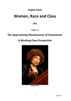 Women, Race and Class    The Approaching Obsolescence of Housework:  A Working‐Class Perspective
