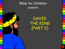 DAVID THE KING (PART 2) Bible for Children