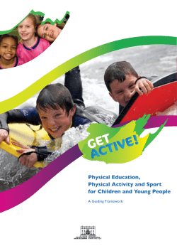 Physical Education, Physical Activity and Sport  for Children and Young People