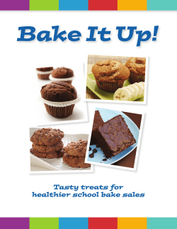 Bake It Up! Tasty treats for healthier school bake sales