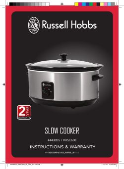 2 Slow Cooker INSTRUCTIONS &amp; WARRANTY YEAR