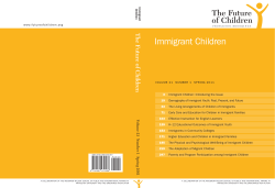Immigrant Children The Future of Children Immigrant Children