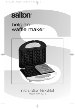 belgian waffle maker Instruction Booklet Model: WM-1075