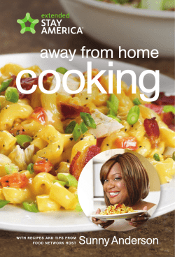 cooking away from home Sunny Anderson WITH RECIPES AND TIPS FROM