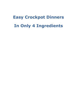 Easy Crockpot Dinners In Only 4 Ingredients