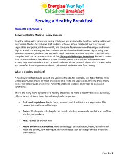 Serving a Healthy Breakfast HEALTHY BREAKFASTS