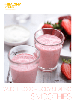 SMOOTHIES  WEIGHT LOSS + BODY SHAPING