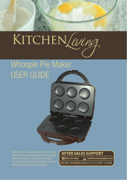 Whoopie Pie Maker USER GUIDE AFTER SALES SUPPORT