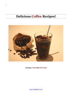 Delicious Recipes! Coffee Courtesy: