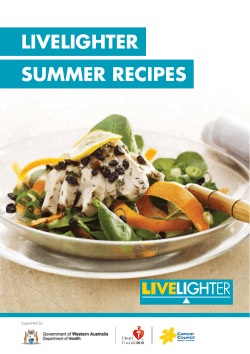 LIVELIGHTER SUMMER RECIPES Supported by