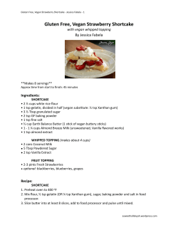 Gluten Free, Vegan Strawberry Shortcake By Jessica Fabela with vegan whipped topping Ingredients: