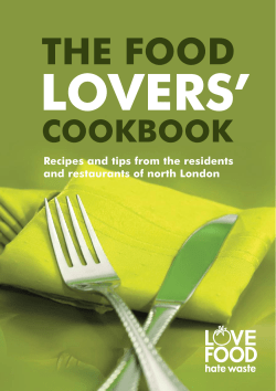 Recipes and tips from the residents and restaurants of north London  www.lovefoodhatewaste.com