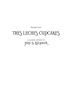 Tres Leches cupcakes Josi s. kilpack Recipes from A CulinARy MysteRy by