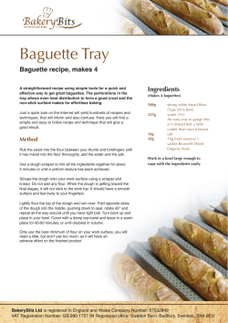 Baguette Tray  Baguette recipe, makes 4 Ingredients