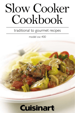 Slow Cooker Cookbook traditional to gourmet recipes model csc-400