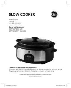 slow cooker Customer Assistance 1 877 207 0923 (US)