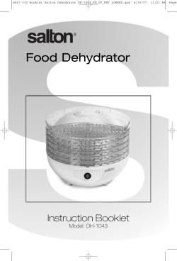Food Dehydrator Instruction Booklet Model: DH-1043 ®